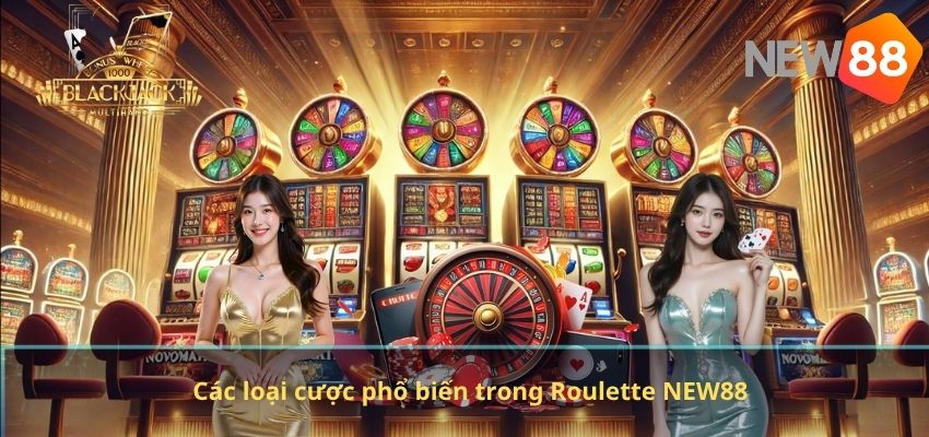 Các loại cược phổ biến trong Roulette NEW88